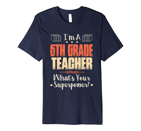 funny teacher shirts|6th grade teacher shirts.